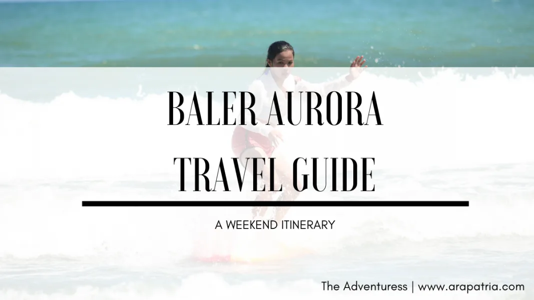 ALT="places to visit baler aurora"