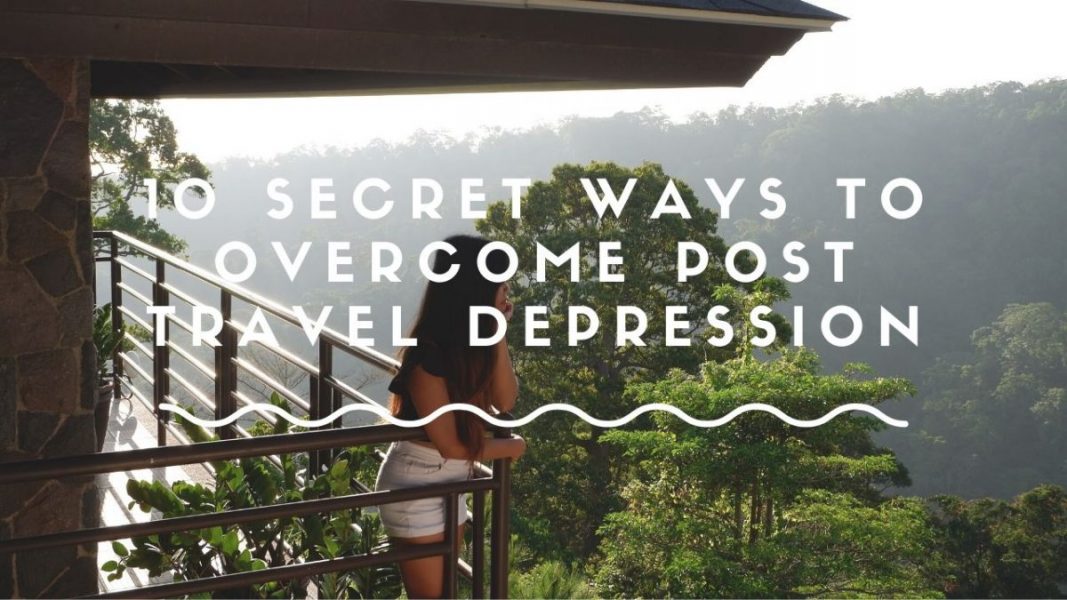 ALT="cope up with post-travel depression"