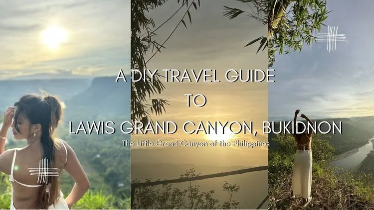 a diy travel guide to lawis grand canyon bukidnon